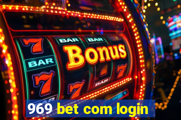 969 bet com login